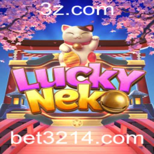 Descubra o Fascinante Jogo LuckyNeko e Conquiste o bet321 app